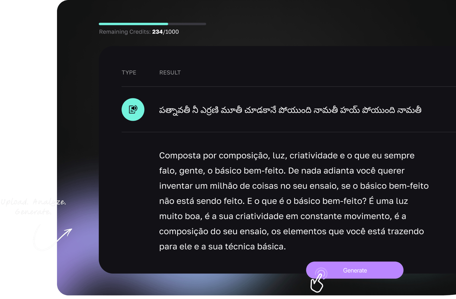 Upload, Analyze, Generate.